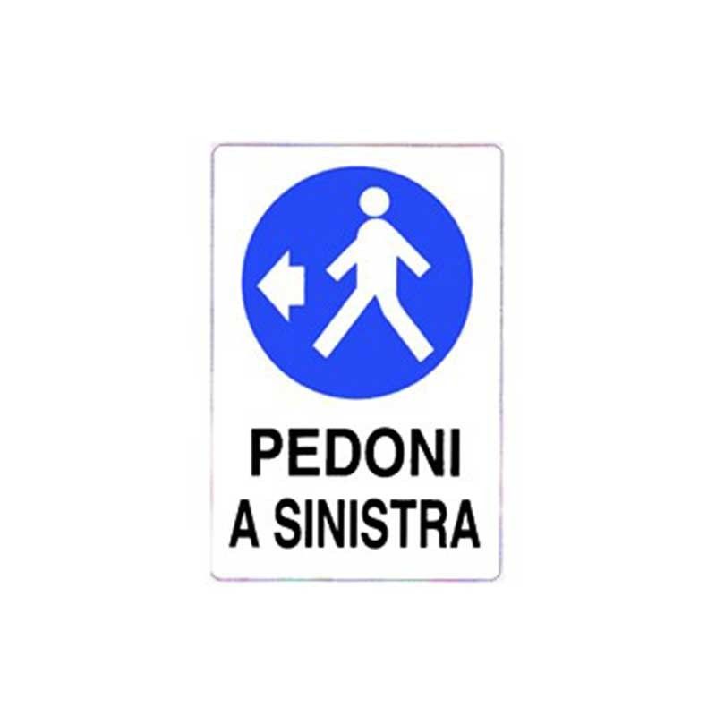 Cartello di informazione pedoni a sinistra cm 50x70