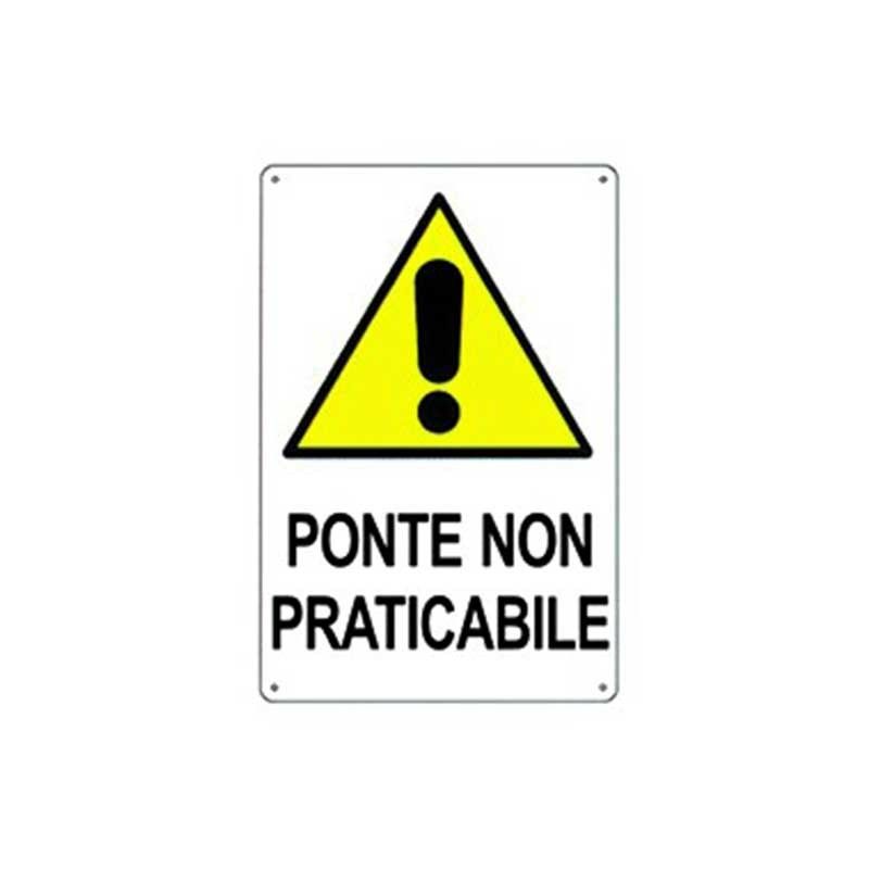 Cartello di pericolo ponte non praticabile cm 50x70