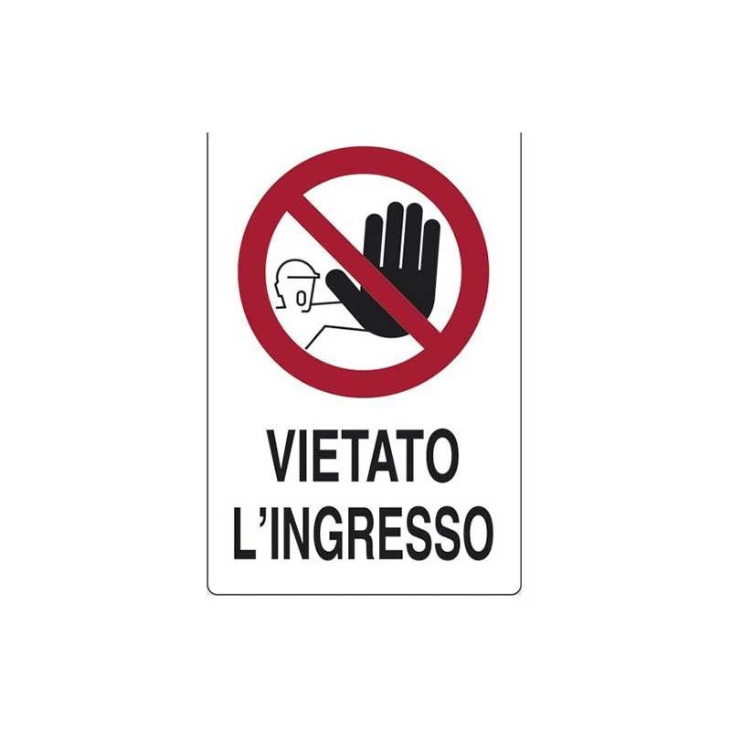 Cartello vietato l'ingresso cm 20X30
