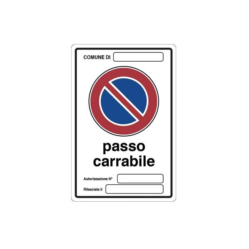 Cartello passo carrabile cm 20X30